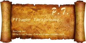 Pfluger Tarziciusz névjegykártya